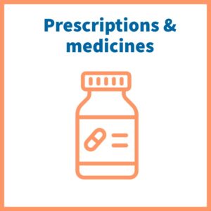 A graphic with a medicines bottle and the words prescriptions and medicines it is linked to the prescriptions and medicines centre page