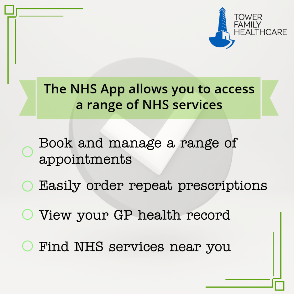 Find out what the NHS App has to offer – Tower Family Healthcare